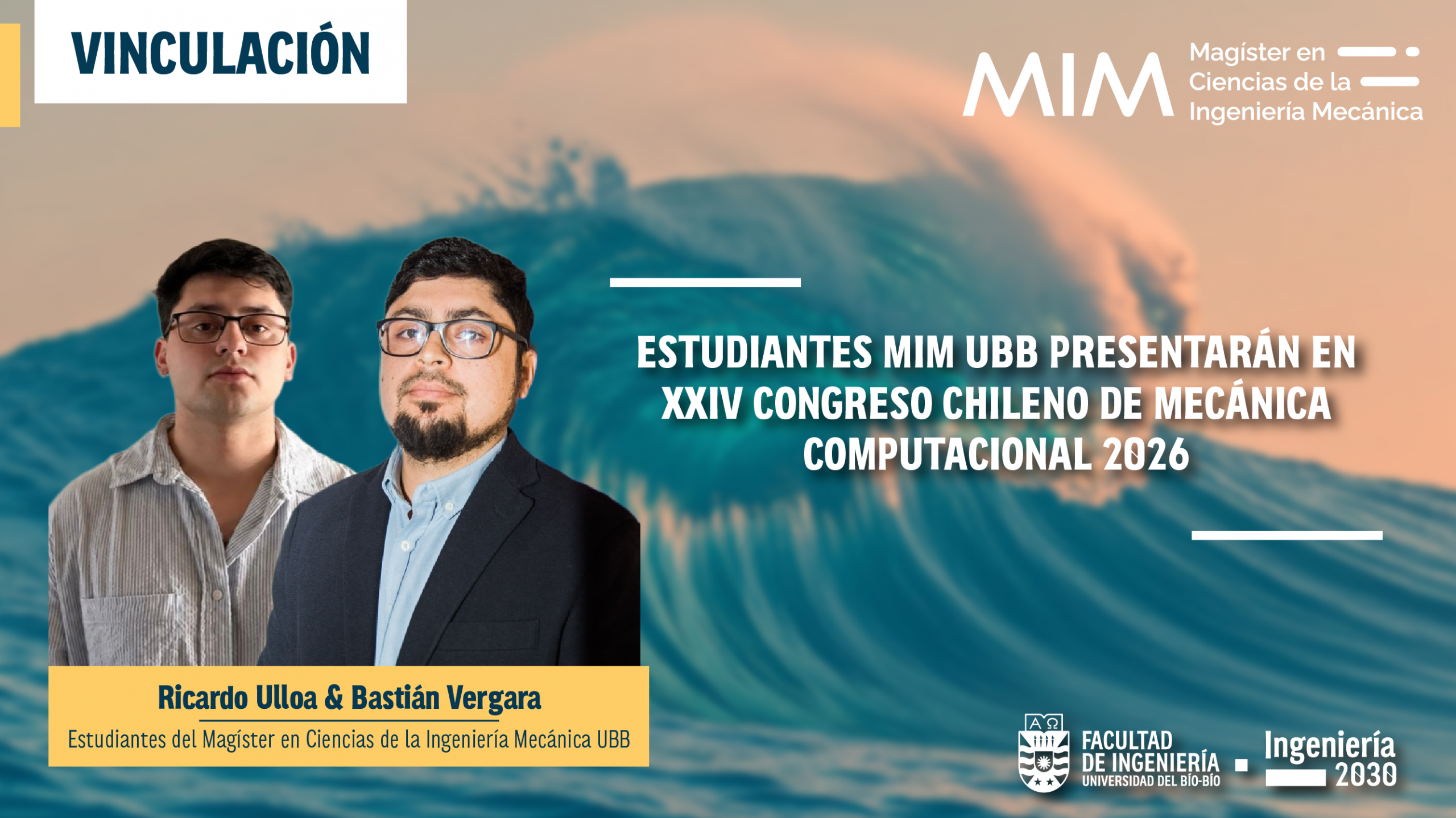 Estudiantes MIM UBB presentarán en XXIV Congreso Chileno de Mecánica Computacional 2026